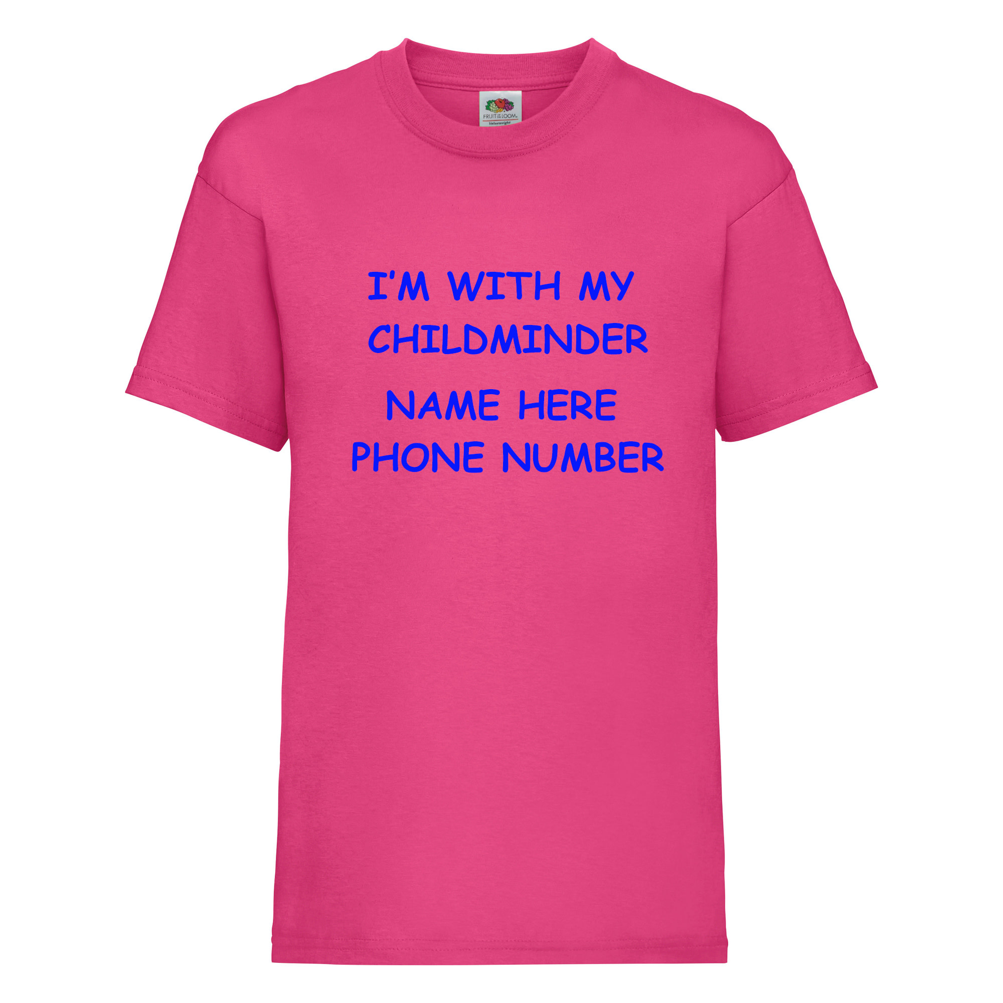 I'm with my Childminder T Shirt