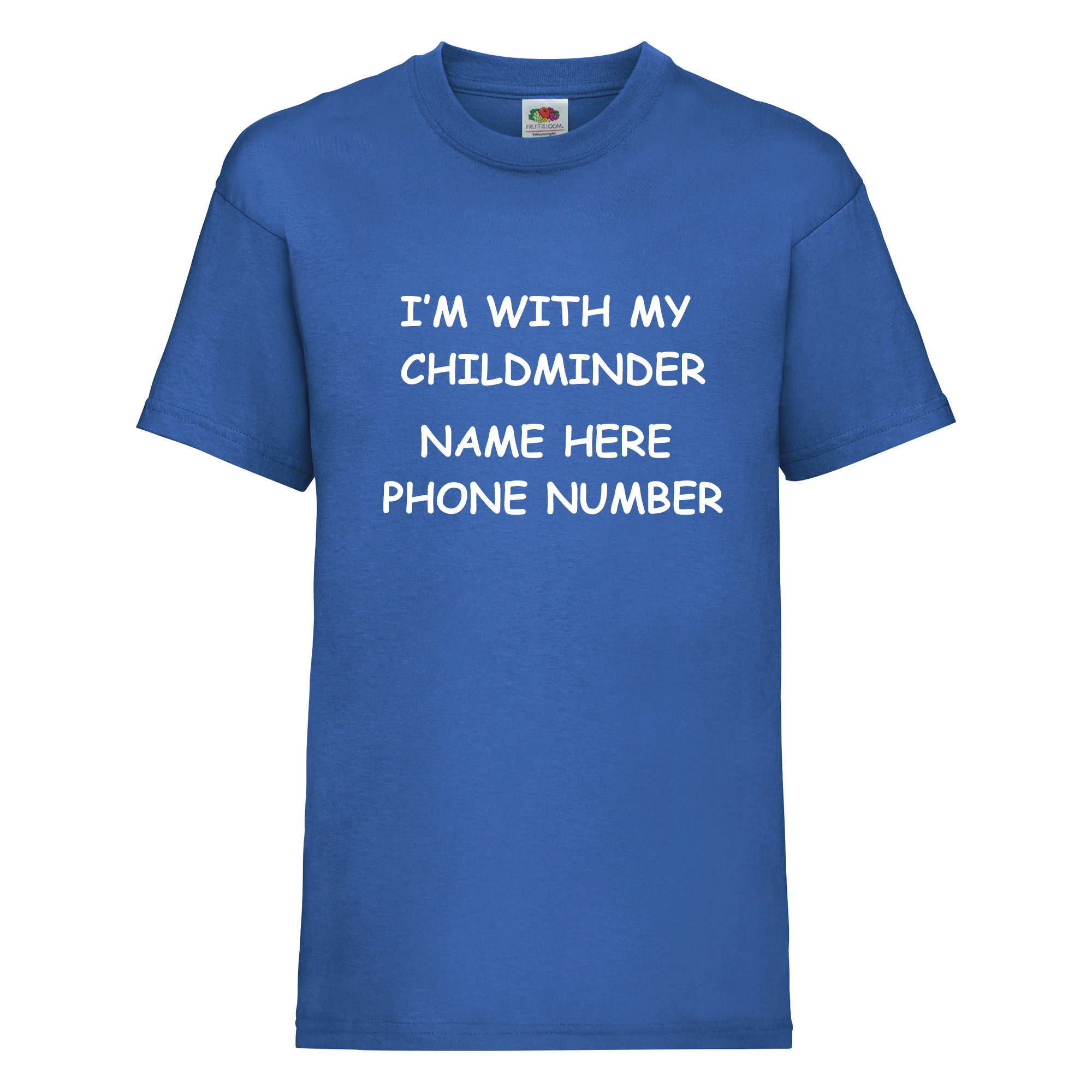 I'm with my Childminder T Shirt