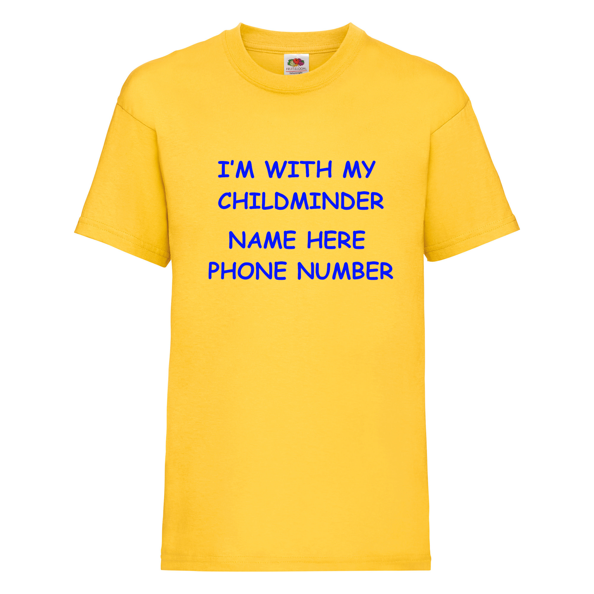 I'm with my Childminder T Shirt