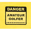 Nova Golf 'Danger Amateur Golfer' Golf Towel - Yellow Black