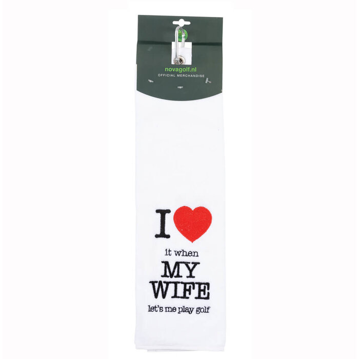 Nova Golf 'I Love It When My Wife' Golf Towel - White