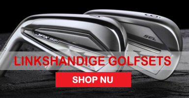 Ochtend voor zaterdag Golfclubs linkshandig - GolfDriver.nl online golfshop