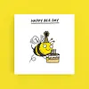 Happy Bee Day - Greetings Cards - Cardinky