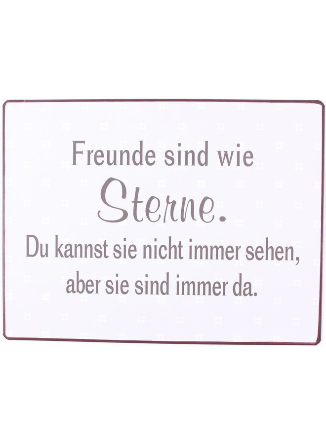 Blechschild Freunde Sind Wie Sterne