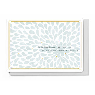 Enfant Terrible Wenskaart - In iedere traan van verdriet glinstert een mooie herinnering