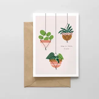 Enfant Terrible Wenskaart - Hang in There, Friend