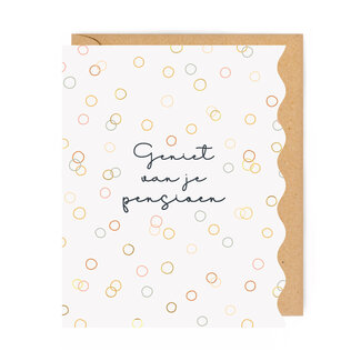 Enfant Terrible Maxi Wenskaart - Geniet van je Pensioen