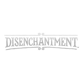 Disenchantment Disenchantment