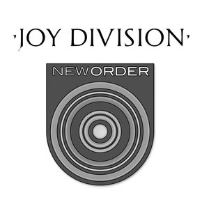 Joy Division / New Order Joy Division / New Order