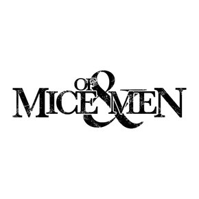 Of Mice & Men Of Mice & Men