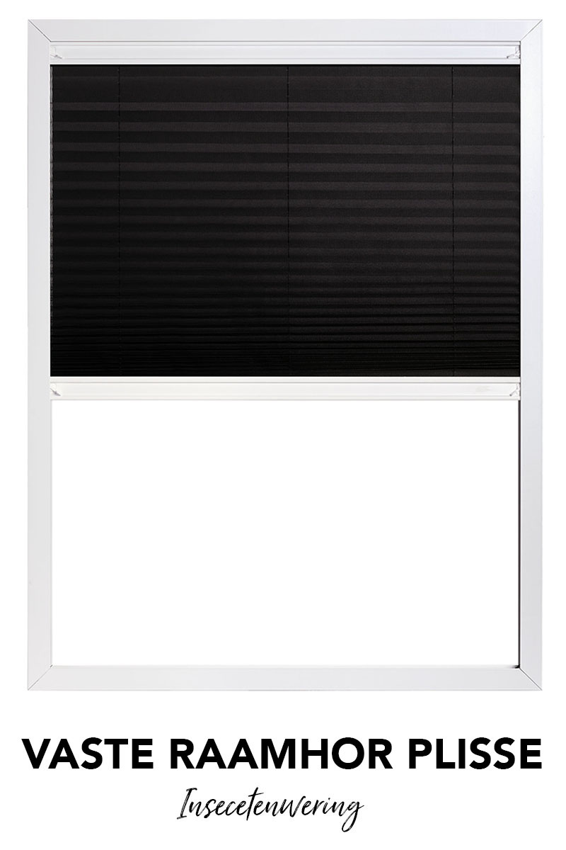 Insectenwering _Vaste raamhoor plisse