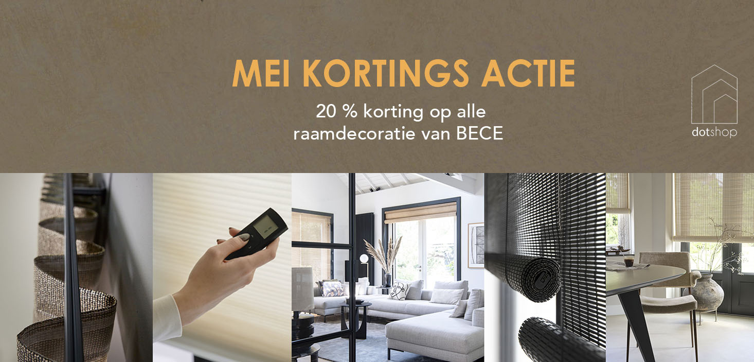 Kortings actie DOTshop mei 2026 BECE raamdecoratie