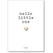 By Romi Creative Studio Baby / Kaart / Hello little one / Hartje By Romi Creative Studio Baby / Kaart / Hello little one / Hartje