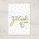 Letters and Lines A6 Kaart Goudfolie | Heel veel geluk samen Letters and Lines A6 Kaart Goudfolie | Heel veel geluk samen