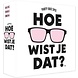 Hygge Games Hoe wist je dat Hygge Games Hoe wist je dat