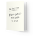 Kaart Blanche Wenskaart - To do list! Give Christmas card to idiot Kaart Blanche Wenskaart - To do list! Give Christmas card to idiot