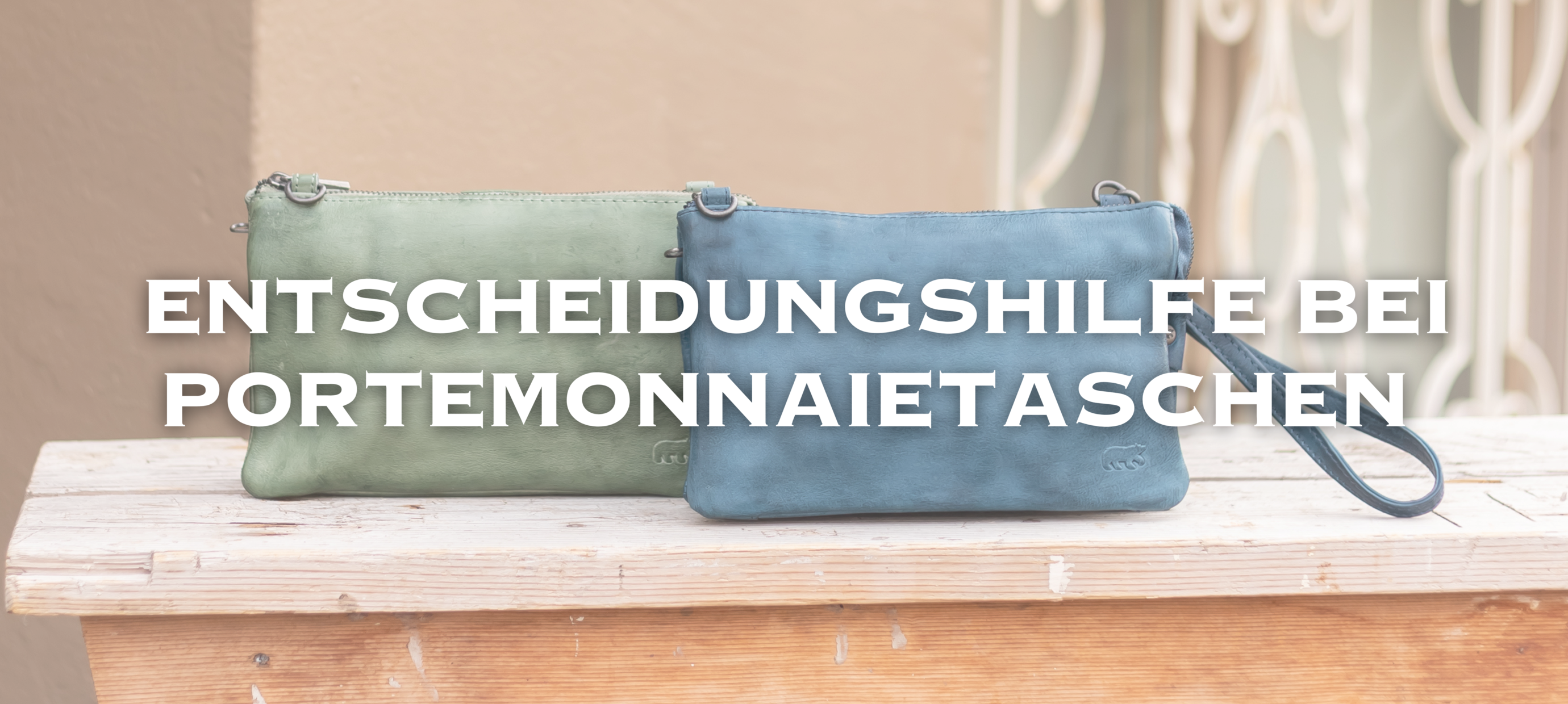 Entscheidungshilfe bei Portemonnaietaschen
