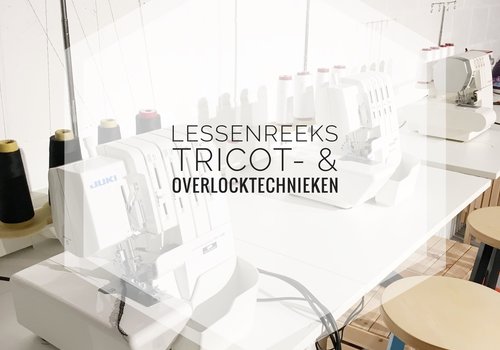 Workshop Tricot- en overlocktechnieken december VM