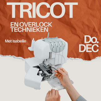 Workshop Tricot- en overlocktechnieken dec