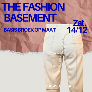 The Fashion Basement Workshop THE FASHION BASEMENT - broek (extra moment!)