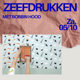 Zeefdrukken met Bobbinhood vm