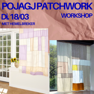 Patchwork workshop - Hemelbreker gordijn di. 18/3
