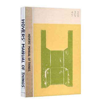 Floris Hovers Hovers Manual of Things Floris Hovers Hovers Manual of Things