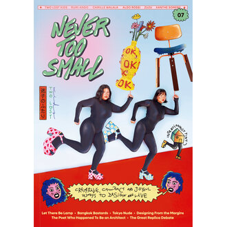 Never Too Small magazine Never Too Small magazine