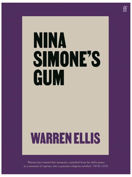 Warren Ellis - Nina Simone's Gum