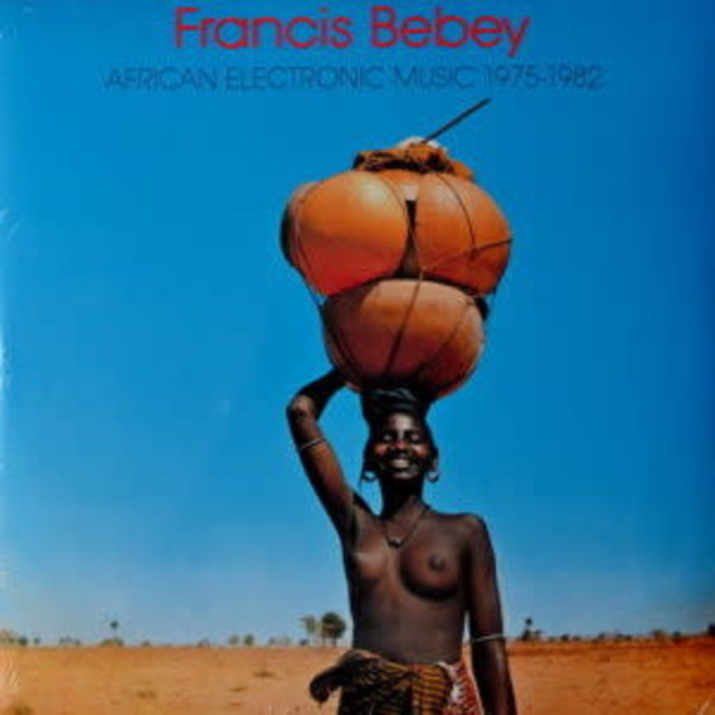 Francis Bebey - African Electronic Music 1976-1982