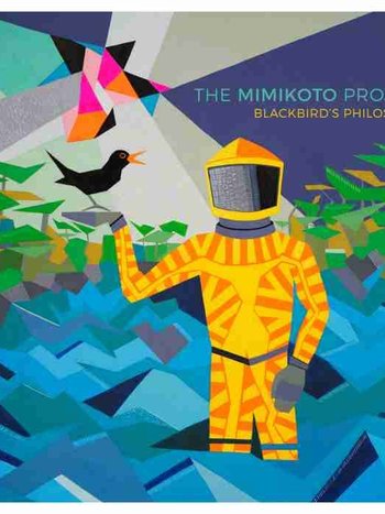 Mimikoto Project - Blakckbird's Philosophy