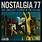 Nostalgia 77 - The Loneliest Flower in the Village