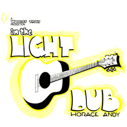 Horace Andy - In The Light Dub (Original Artwork Edition)