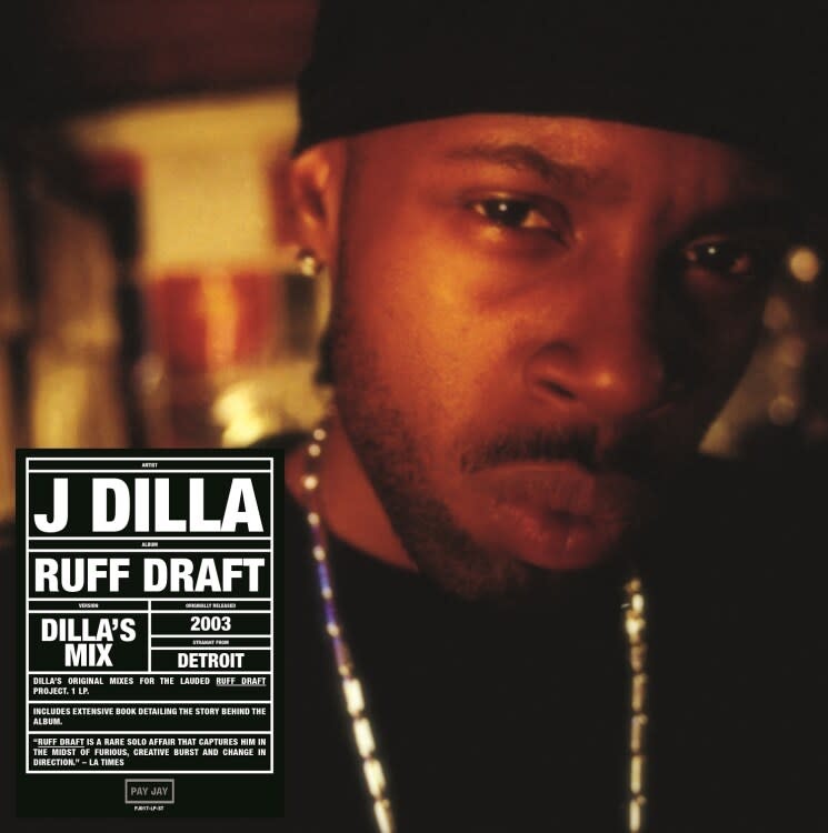 J Dilla - Ruff Draft: The Dilla Mix
