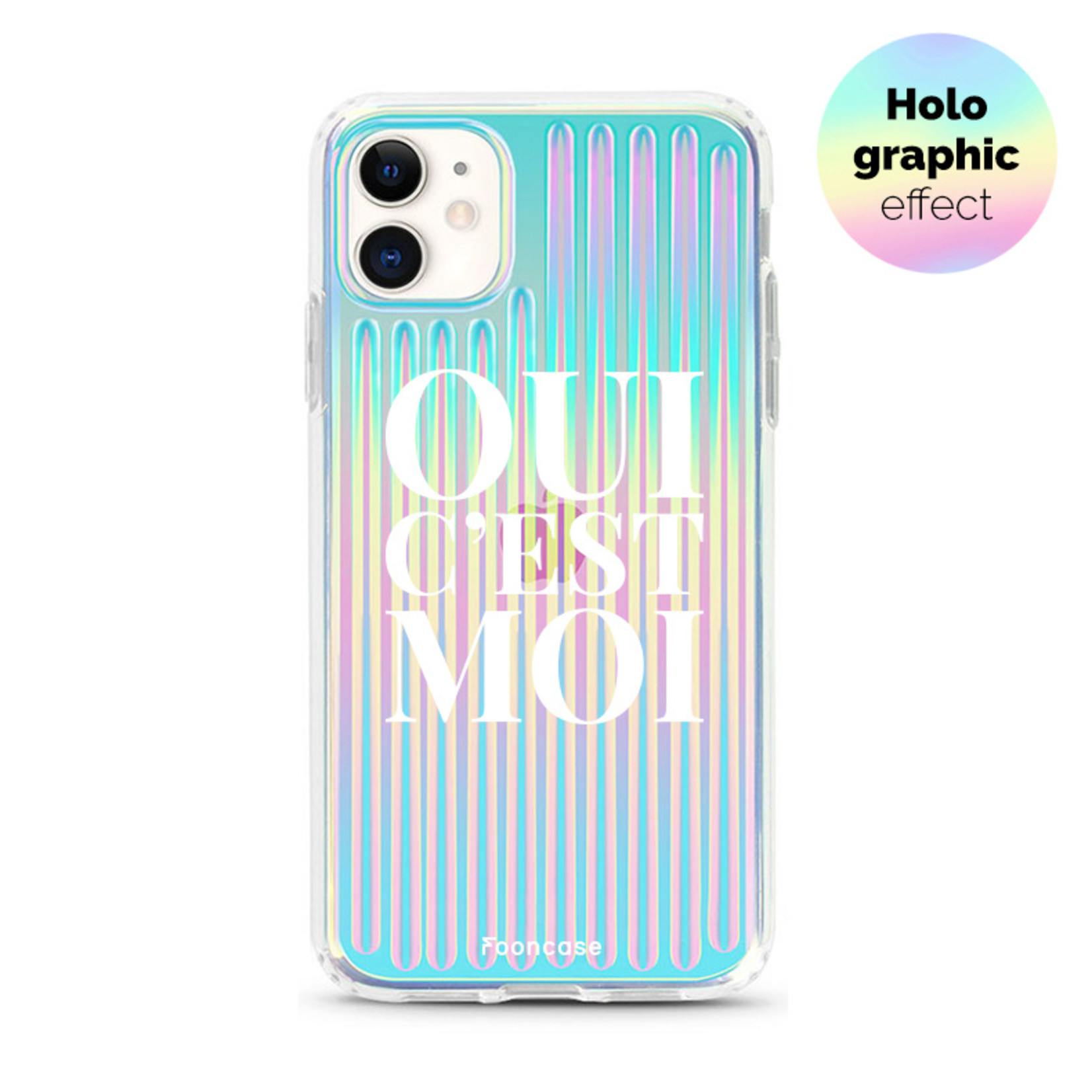 FOONCASE Fooncase Hoesje Geschikt voor iPhone 11 hoesje - TPU Hard Case - Holografisch effect - Back Cover - Oui C'est Moi (Holographic)
