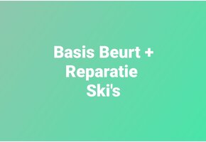 Basis Beurt + Reparatie Ski's