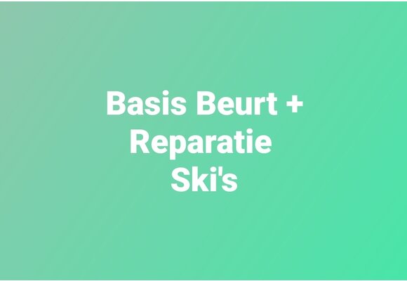 Basis Beurt + Reparatie Ski's