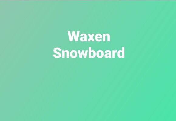 Waxen Snowboard