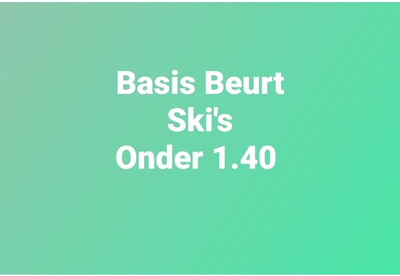 Basis Beurt Ski's  Onder 1.40