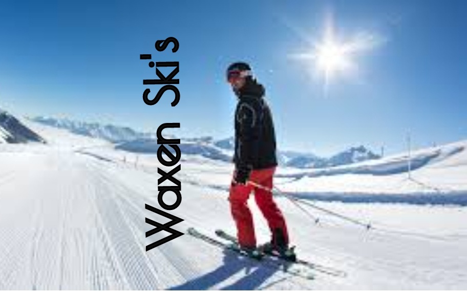 Waxen Ski's