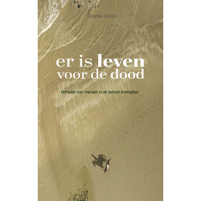 Diana Geers Er is leven voor de dood