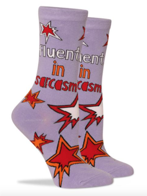 Patches and Pins Fluent in Sarcasm Women Socks