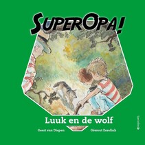 Super Opa Luuk en de Wolf