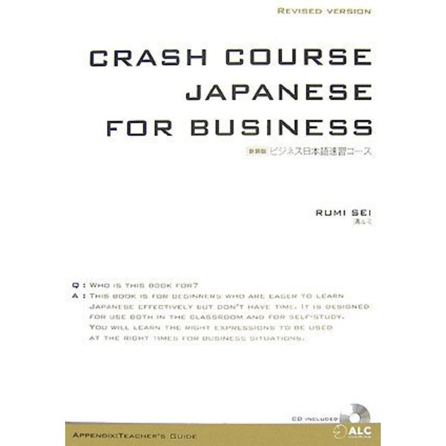 Business Nihongo Sokushu Course W/CD (New Ed) - Crash Course Japanese For Business (New Ed)