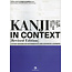 JAPAN TIMES JAPAN TIMES - KANJI IN CONTEXT [REVISED EDITION] A STUDY SYSTEM FOR INTERMEDIATE AND ADVANCED LEARNERS