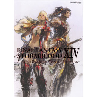 Final Fantasy Xiv Stormblood Art Of The Revolution - Western Memories -