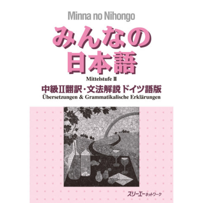 Minna No Nihongo Chukyu 2 Translation And Grammer German Ver.