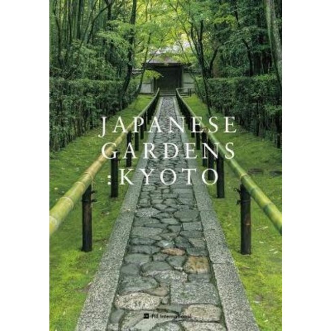 Japanese Gardens : Kyoto/ Bilingual