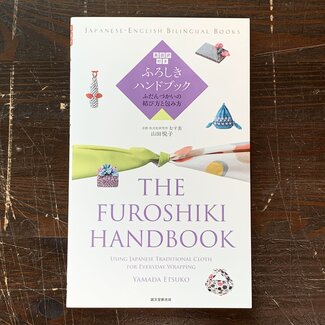 The Furoshiki Handbook/ Bilingual