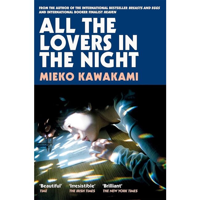 All The Lovers In The Night/ Mieko Kawakami (English)